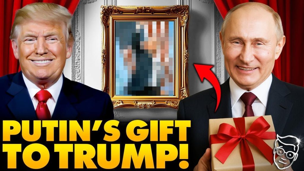 Media Has HEART ATTACK Over Secret Mystery Gift Putin Gave Trump from Russia | ‘Big Peace Offering?’