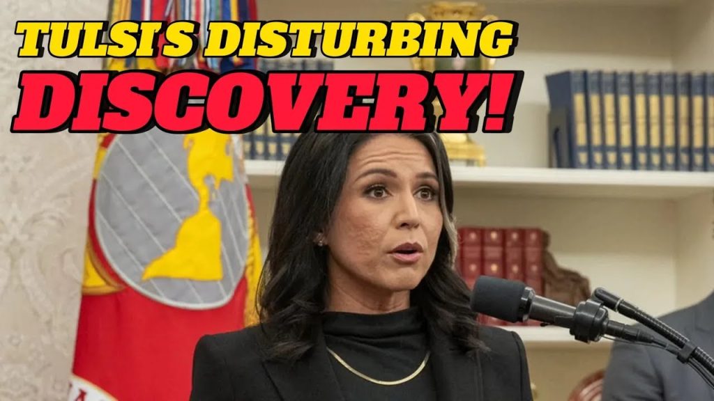 Tulsi Gabbard drops another BOMBSHELL update!